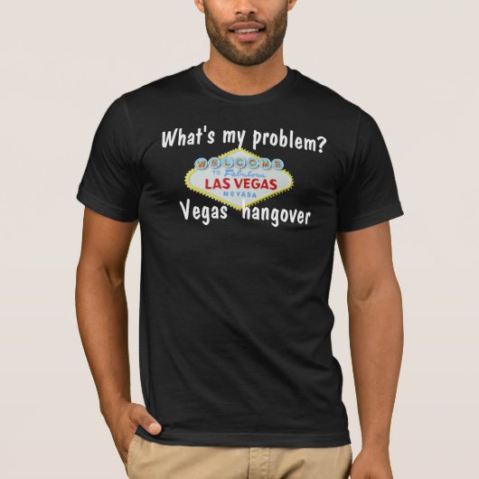 Las Vegas Hangover T-Shirt (Vorderseite)