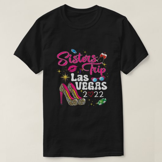 Las Vegas Sisters Trip 2022 Kanufahrten T-Shirt (Design vorne)