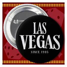 Las Vegas Souvenir Las Vegas Seit 1905 Las Vegas Button