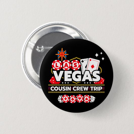 Las Vegas Vacation Cousin Crew Las Vegas Button (Vorne & Hinten)