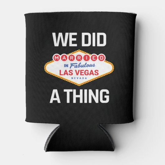 Las Vegas Wedding - ein Paar Verheiratet in Vegas Dosenkühler (Vorderseite)