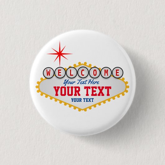 Las Vegas Willkommensschild Ihr Text Button (Vorderseite)