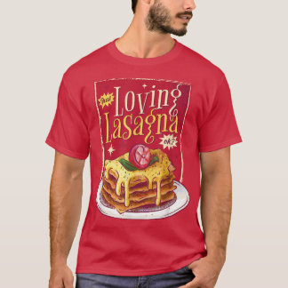 Lasagna Food gibt italienische Lasagna Vegetarier T-Shirt