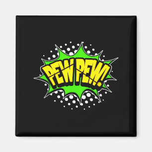 Laser-Blaster pew-pew! Action-Wort-Comicbuch Magnet