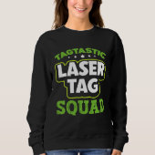 Laser Tag Squad Laser Tag Sweatshirt (Vorderseite)