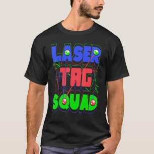 Laser Tag Squad Team Indoor Lasertag Lasertag Play T-Shirt