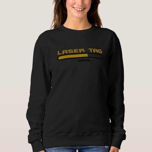 Lasertag Loading Lasertag Arena Lasertag Player Ph Sweatshirt (Vorderseite)
