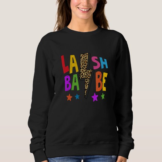 Lash Babe Lash Tech Eyelash Technician Esthetician Sweatshirt (Vorderseite)