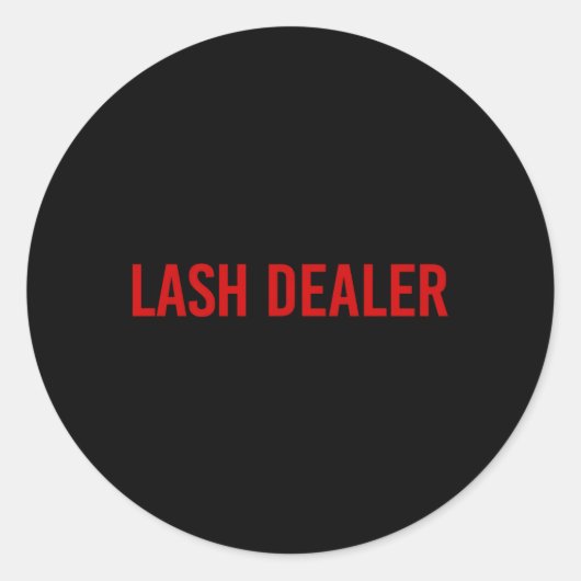 Lash Dealer Lash Eyelash Lash Tech Runder Aufkleber (Vorderseite)