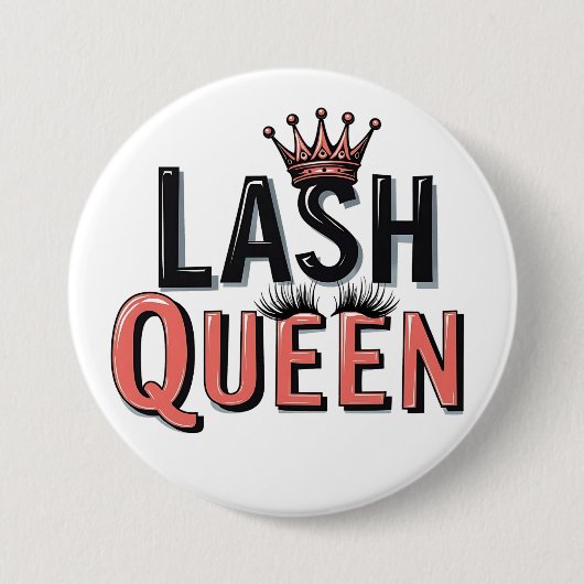 Lash Queen Funny Eye Lashes Button (Vorderseite)