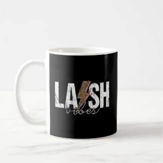 Lash S Lash Bar Eyelash Lash Tech Kaffeetasse