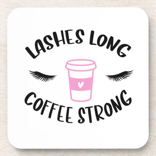 Lashes lange Kaffeepause Getränkeuntersetzer (Vorderseite)
