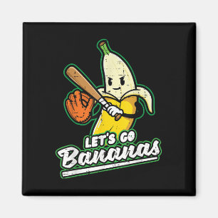 Lass's Go Banana Funny Men Boys Kids T - Shirt Magnet