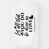 Lass Alle sind in Liebe - 1 Cor 16:14 Banner (Vertikal)