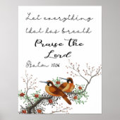 Lass alles, das atmen Psalm 150:6 Poster hat (Vorne)