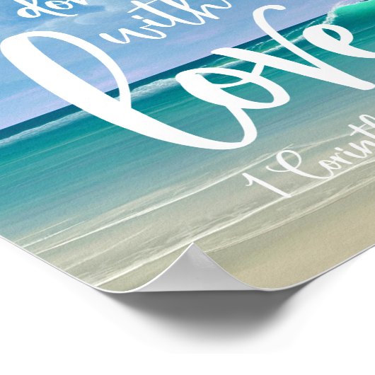 Lass alles, was du mit Liebe machst Poster (Ecke)