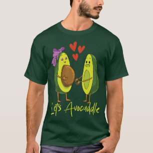 Lass Avocuddle Avocado Couple Vegan Food T-Shirt