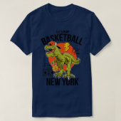 lass Basketball, um New York zu rex T-Shirt (Design vorne)