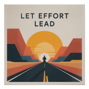 Lass Bemühung vorangehen Poster