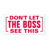 Lass BOSS NICHT, DIESEN Funny Sarcasm Spaß Joke ZU Permastempel (Design)