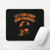 Lass Candy von Strangers Funny Halloween 2 Mousepad (Mit Mouse)