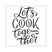 Lass Cook Together Gummistempel (Prägung)