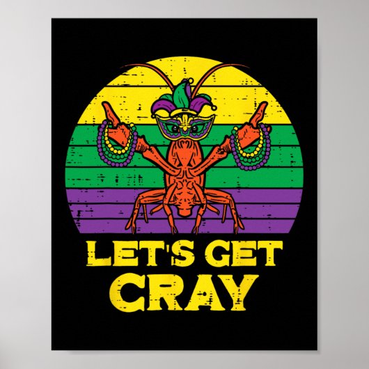 Lass Cray Crawfish Funny Mardi Gras Women Men Poster (Vorne)