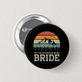 Lass das Abenteuer Begin Bride Just Married Paares Button (Vorne & Hinten)