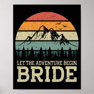 Lass das Abenteuer Begin Bride Just Married Paares Poster