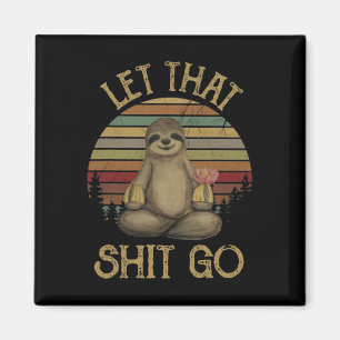 Lass Das Los Lustiges Faultier Yoga Vintage T-Shir Magnet