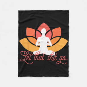 Lass Das Los Lustiges Yoga Meme Meditation Fleecedecke
