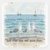 Lass das Meer Set Sie kostenlos - Strand und Meerw Quadratischer Aufkleber (Vorderseite)