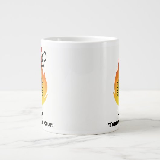 Lass das schreckliche Feuer aus!Tasse Jumbo-Tasse (Vorderseite)