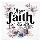 Lass, dass dein Glaube größer ist als dein Feenpla Fotodruck (Vorne)