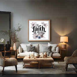 Lass, dass dein Glaube größer ist als dein Feenpla Fotodruck