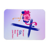 Lass, dass dein Glaube größer ist als dein Zitat Magnet (Horizontal)