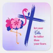 Lass, dass dein Glaube größer ist als dein Zitat Quadratischer Aufkleber (Vorderseite)