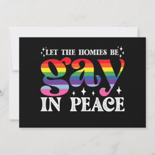 Lass, dass die Homosexuellen in Peace LGBTQ Stolz Einladung