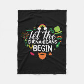 Lass, dass die Shenanigans anfangen Fleecedecke (Vorderseite)