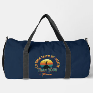 Lass, dein Glaube sei größer als deine Ängste Duffle Bag