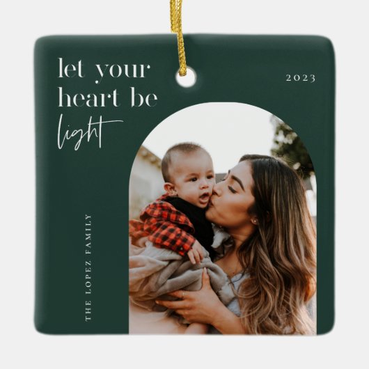 Lass dein Herz als leichtes Arch-Foto Keramikornament (Vorderseite)