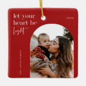 Lass dein Herz als leichtes Arch-Foto Keramikornament (Vorderseite)