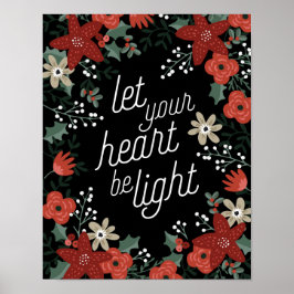 Lass dein Herz als Light Poinsettia Foliage Poster