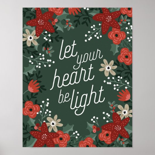 Lass dein Herz als Light Poinsettia Foliage Poster (Vorne)