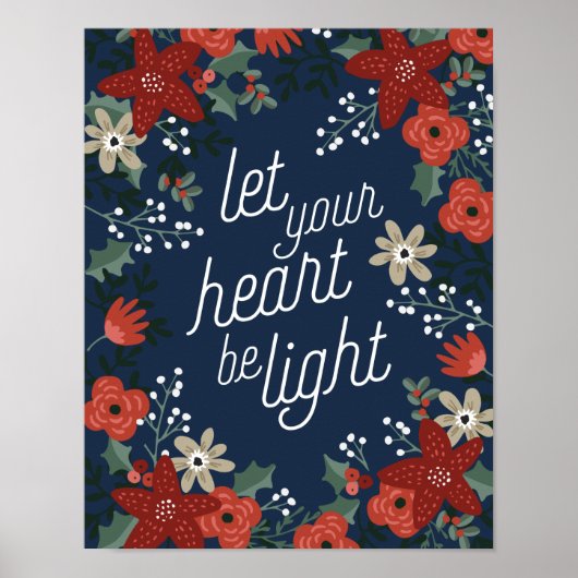 Lass dein Herz als Light Poinsettia Foliage Poster (Vorne)
