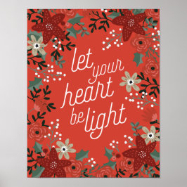 Lass dein Herz als Light Poinsettia Foliage Poster