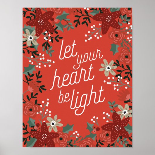Lass dein Herz als Light Poinsettia Foliage Poster (Vorne)