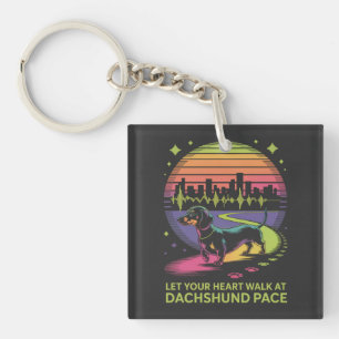 Lass Dein Herz im Dachshund-Tempo laufen Schlüsselanhänger