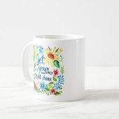 "Lass dein Licht" Boho Farbige Wildblumen Kaffeetasse (Vorderseite Links)