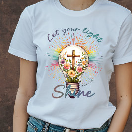Lass dein Licht Christlich T-Shirt